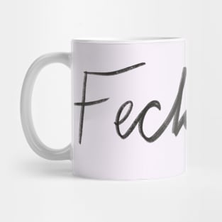 Feck off Mug